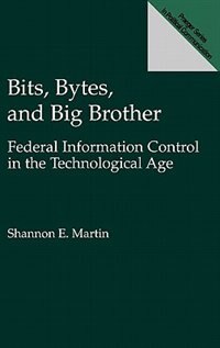 Couverture_Bits, Bytes, and Big Brother