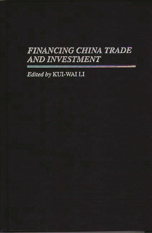Couverture_Financing China Trade And Investment