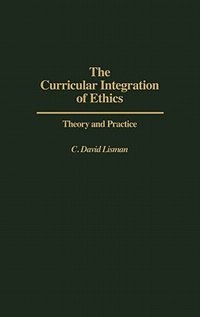 Front cover_The Curricular Integration of Ethics