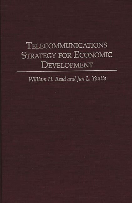 Front cover_Telecommunications Strategy for Economic Development