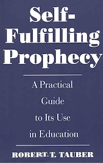 Front cover_Self-Fulfilling Prophecy