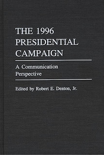 Front cover_The 1996 Presidential Campaign