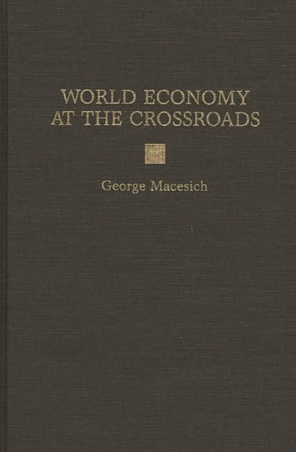 Front cover_World Economy At The Crossroads