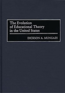 Couverture_The Evolution Of Educational Theory In The United States