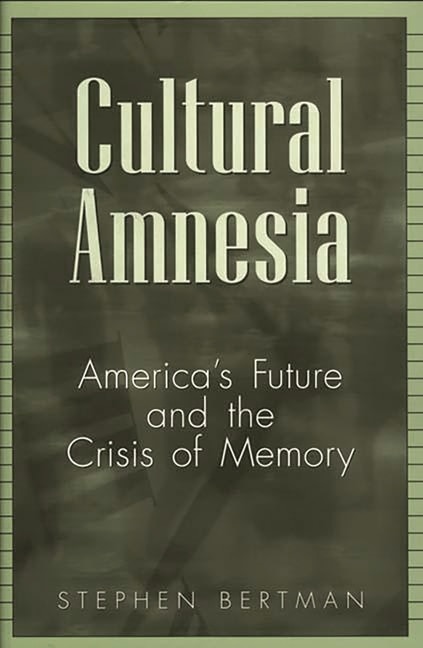 Front cover_Cultural Amnesia