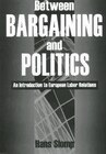 Front cover_Between Bargaining and Politics
