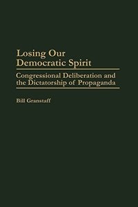 Front cover_Losing Our Democratic Spirit