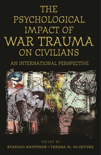 Front cover_The Psychological Impact of War Trauma on Civilians