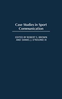 Front cover_Case Studies In Sport Communication