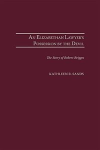 Front cover_An Elizabethan Lawyer's Possession by the Devil