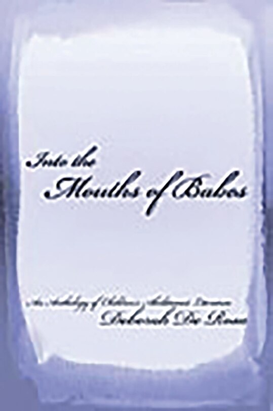 Front cover_Into the Mouths of Babes