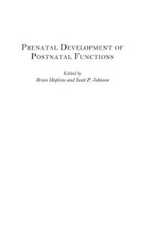Couverture_Prenatal Development Of Postnatal Functions