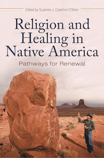 Couverture_Religion and Healing in Native America