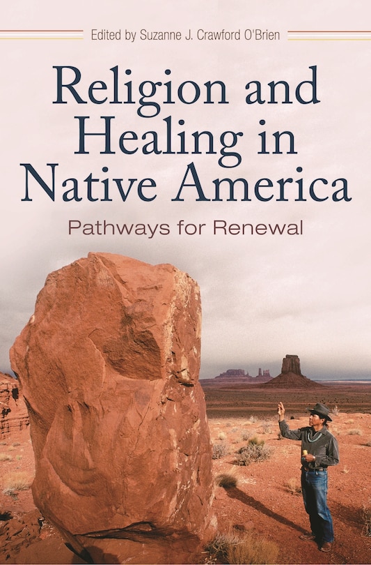 Couverture_Religion and Healing in Native America