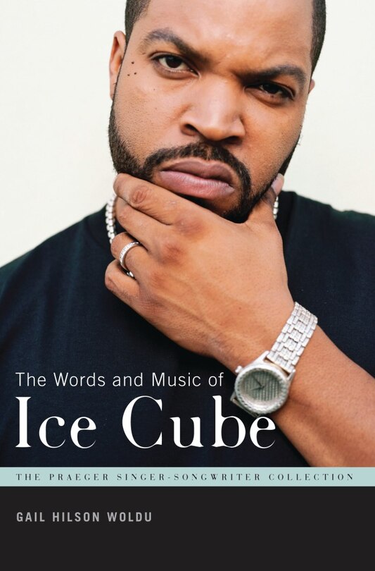 Front cover_The Words and Music of Ice Cube