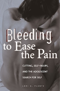Front cover_Bleeding to Ease the Pain
