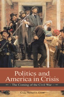 Front cover_Politics and America in Crisis