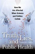 Couverture_Truth, Lies, And Public Health