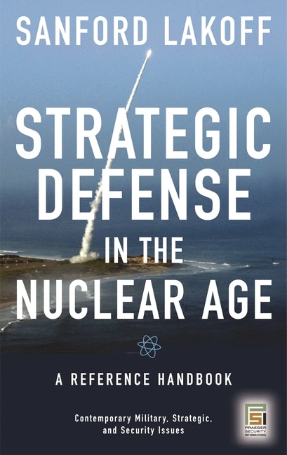 Front cover_Strategic Defense in the Nuclear Age