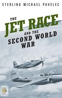 Front cover_The Jet Race and the Second World War