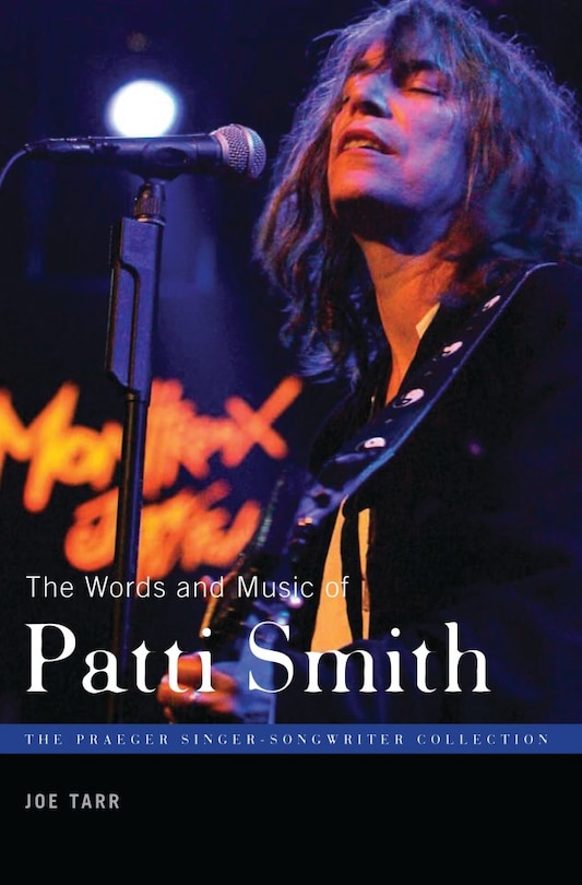 The Words and Music of Patti Smith