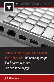 Couverture_The Entrepreneur's Guide to Managing Information Technology