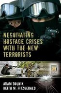 Front cover_Negotiating Hostage Crises with the New Terrorists