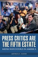 Front cover_Press Critics Are the Fifth Estate