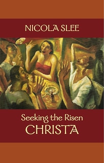 Couverture_Seeking the Risen Christa