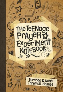 Front cover_The Teenage Prayer Experiment Notebook
