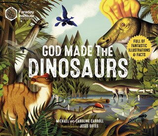 Front cover_God Made The Dinosaurs