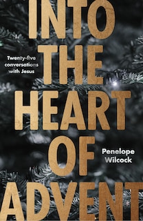 Couverture_Into The Heart Of Advent