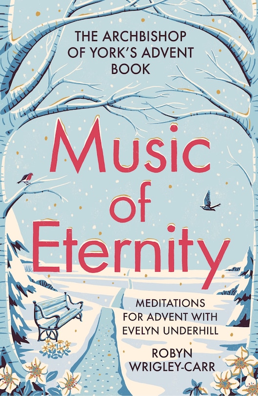 Front cover_Music of Eternity: Meditations for Advent with Evelyn Underhill