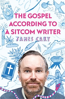 Couverture_The Gospel According to a Sitcom Writer