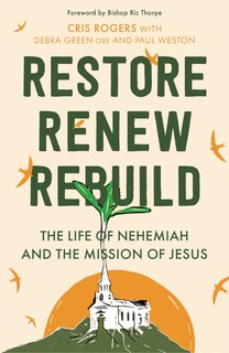 Front cover_Restore, Renew, Rebuild