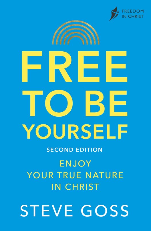 Front cover_Free To Be Yourself, Second Edition