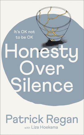 Honesty Over Silence: It's OK Not To Be OK