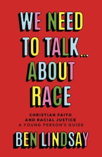 Front cover_We Need to Talk... About Race