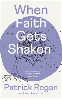Front cover_When Faith Gets Shaken: Third Edition