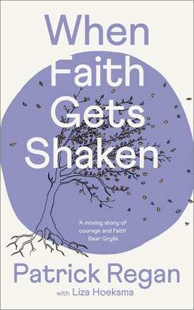 When Faith Gets Shaken: Third Edition