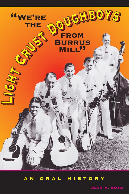 Front cover_We're the Light Crust Doughboys from Burrus Mill