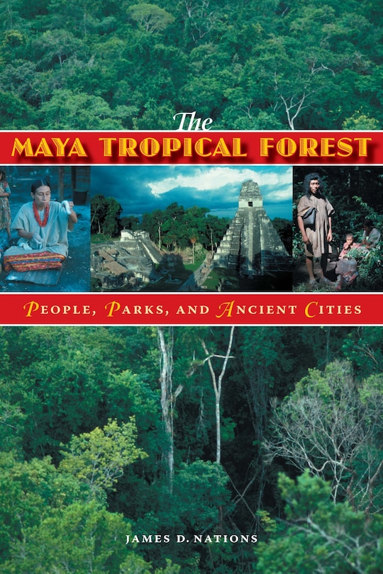 Front cover_The Maya Tropical Forest