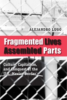 Front cover_Fragmented Lives, Assembled Parts