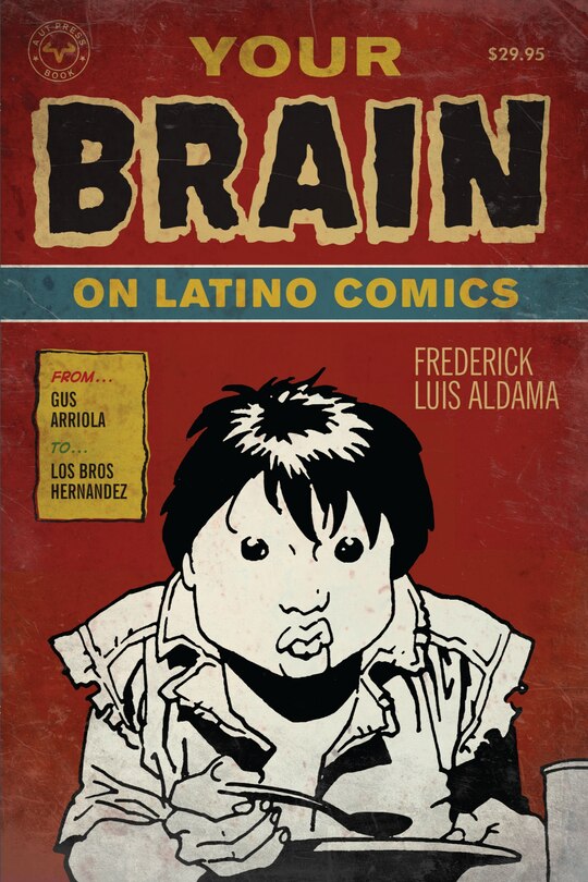 Front cover_Your Brain on Latino Comics