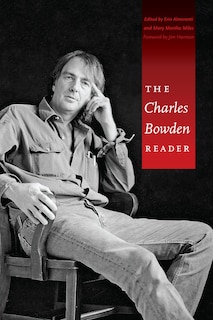 Front cover_The Charles Bowden Reader