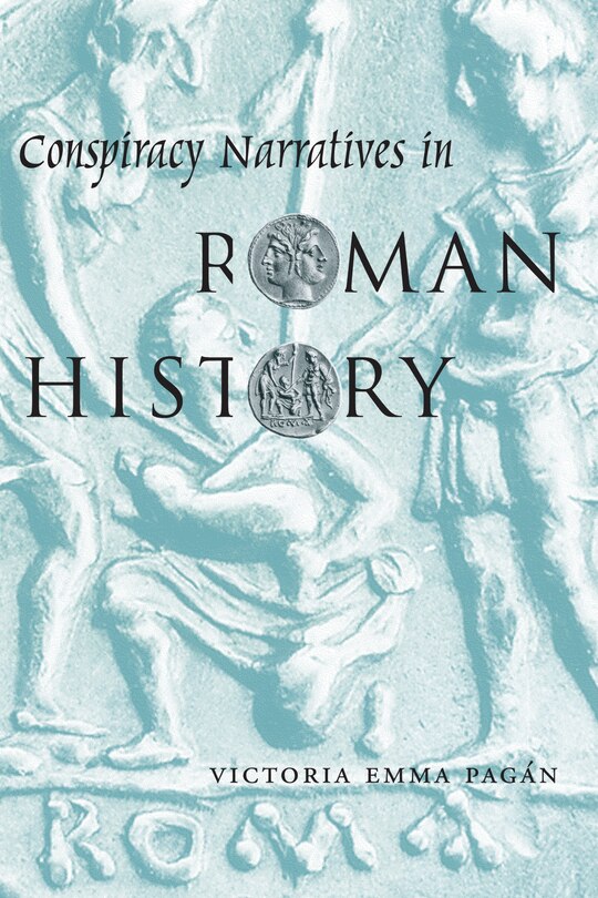 Front cover_Conspiracy Narratives in Roman History