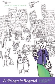 Front cover_A Gringa in Bogotá