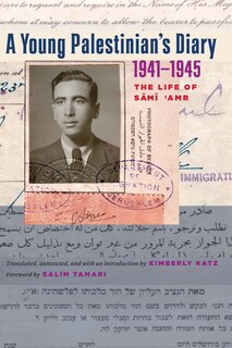 Front cover_A Young Palestinian's Diary, 1941-1945