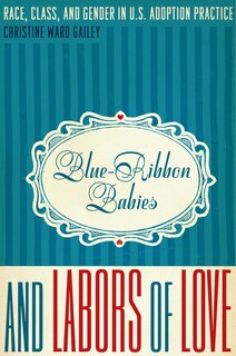 Front cover_Blue-Ribbon Babies and Labors of Love
