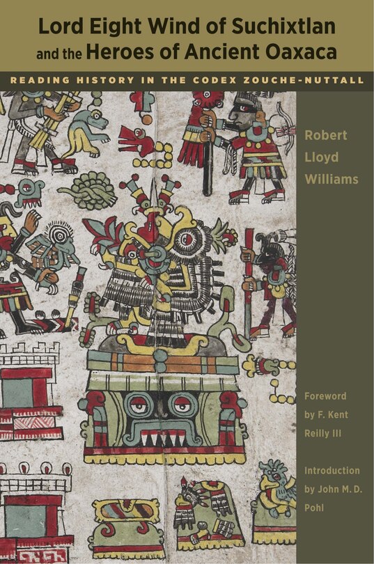 Couverture_Lord Eight Wind of Suchixtlan and the Heroes of Ancient Oaxaca